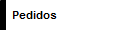    Pedidos 
