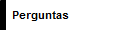     Perguntas 