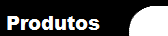  Produtos 