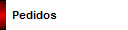     Pedidos 
