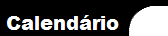  Calend�rio 